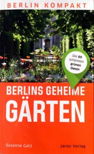 Buch Tipp Berlins Geheime Garten Vonreisenundgaerten